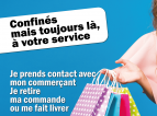 ? SOLIDAIRES AVEC NOS COMMERCES !